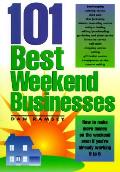 101 Best Weekend Businesses