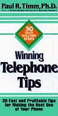Winning Telephone Tips 30 Fast & Pro