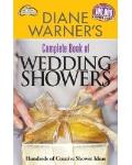 Complete Book of Wedding Showers: Hundreds of Creative Shower Ideas