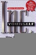 Inc Yourself How to Profit by Setting Up Your Own Corporation Book 1