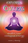 Exploring Chakras Awaken Your Untapped Energy