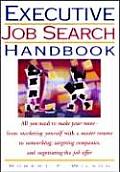 Executive Job Search Handbook All You Need