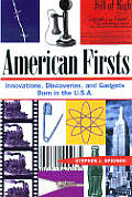 American Firsts Innovations Discoveries
