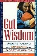 Gut Wisdom Understanding & Improving Y