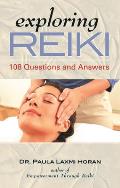 Exploring Reiki 108 Questions & Answers