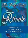 Pocket Guide to Rituals Magickal References at Your Fingertips