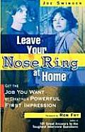 Leave Your Nose Ring At Home