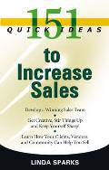 151 Quick Ideas To Increase Sales