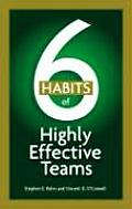 6 Habits Of Highly Effective Teams