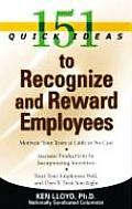 151 Quick Ideas to Recognize & Reward Employees