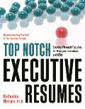 Top Notch Executive Resumes Creating Flawless Resumes for Managers Executives & Ceos