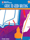 Guide To Good Writing Grades Five Through