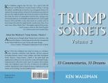 Trump Sonnets Volume 2 33 Commentaries 33 Dreams