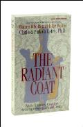 Radiant Coat Myths & Stories About The