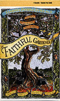 Faithful Gardener