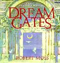 Dream Gates Journey Into Active Dreaming