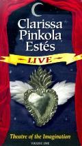 Clarissa Pinkola Estes Live Theatre Of