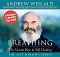 Breathing The Master Key To Self Healing