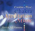 Caroline Myss Chakra Meditation Music
