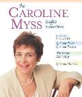 The Caroline Myss Audio Collection