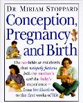 Conception Pregnancy & Birth 1st Edition