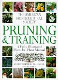 American Horticultural Society Pruning & Training