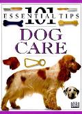 101 Essential Tips Dog Care