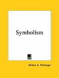 Symbolism A Treatise On The Soul Of Thin