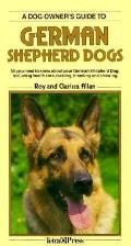 Dog Owners Guide To German Shepherd Dogs