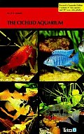 Cichlid Aquarium Revised & Expanded Edition