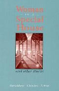 Woman in a Special House: And Other Stories