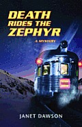Death Rides the Zephyr: A Mystery