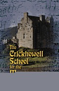 Cricklhowell School for the Muses