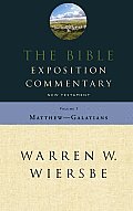 Bible Exposition Commentary New Testament Volume 1