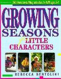 Growing Seasons For Little Characters