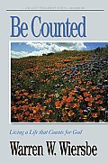 Be Counted Numbers Living a Life That Counts for God