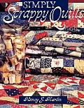 Simply Scrappy Quilts