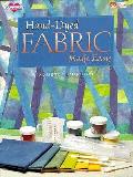 Hand Dyed Fabric Made Easy