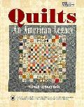 Quilts An American Legacy