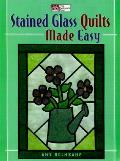 Stained Glass Quilts Made Easy