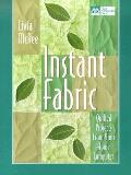Instant Fabric Quilted Projects From You