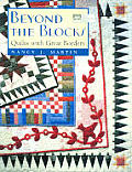 Beyond The Blocks Quilts With Great Bord