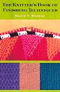 Knitters Book Of Finishing Techniques