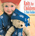 Knits For Children & Their Teddies
