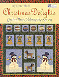 Christmas delights quilts that celebrate the season