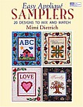 Easy Applique Samplers 20 Designs To M