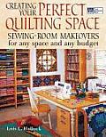 Creating Your Perfect Quilting Space Sewing Room Makeovers for Any Space & Any Budget