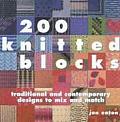 200 Knitted Blocks Traditional & Contemporary Designs to Mix & Match