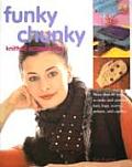 Funky Chunky Knitted Accessories