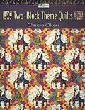 Two Block Theme Quilts